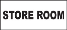 SAFETY SIGN (SAV) | General Signs - Store Room
